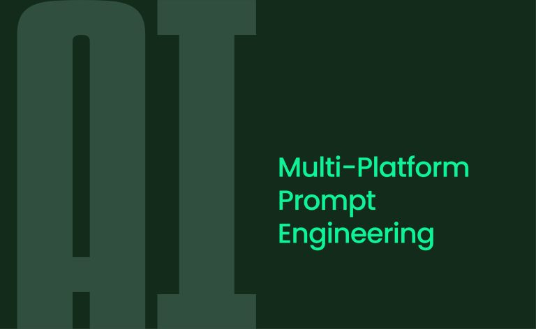 Multi-Platform Prompt Engineering