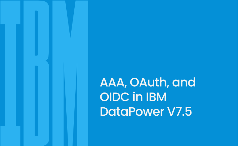AAA, OAuth, and OIDC in IBM DataPower V7.5