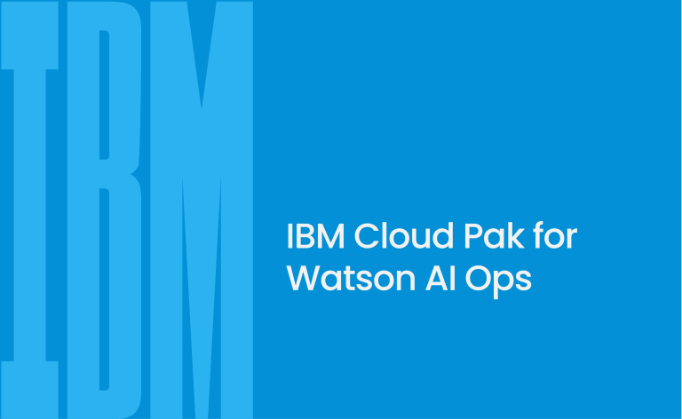 IBM Cloud Pak for Watson AIOps